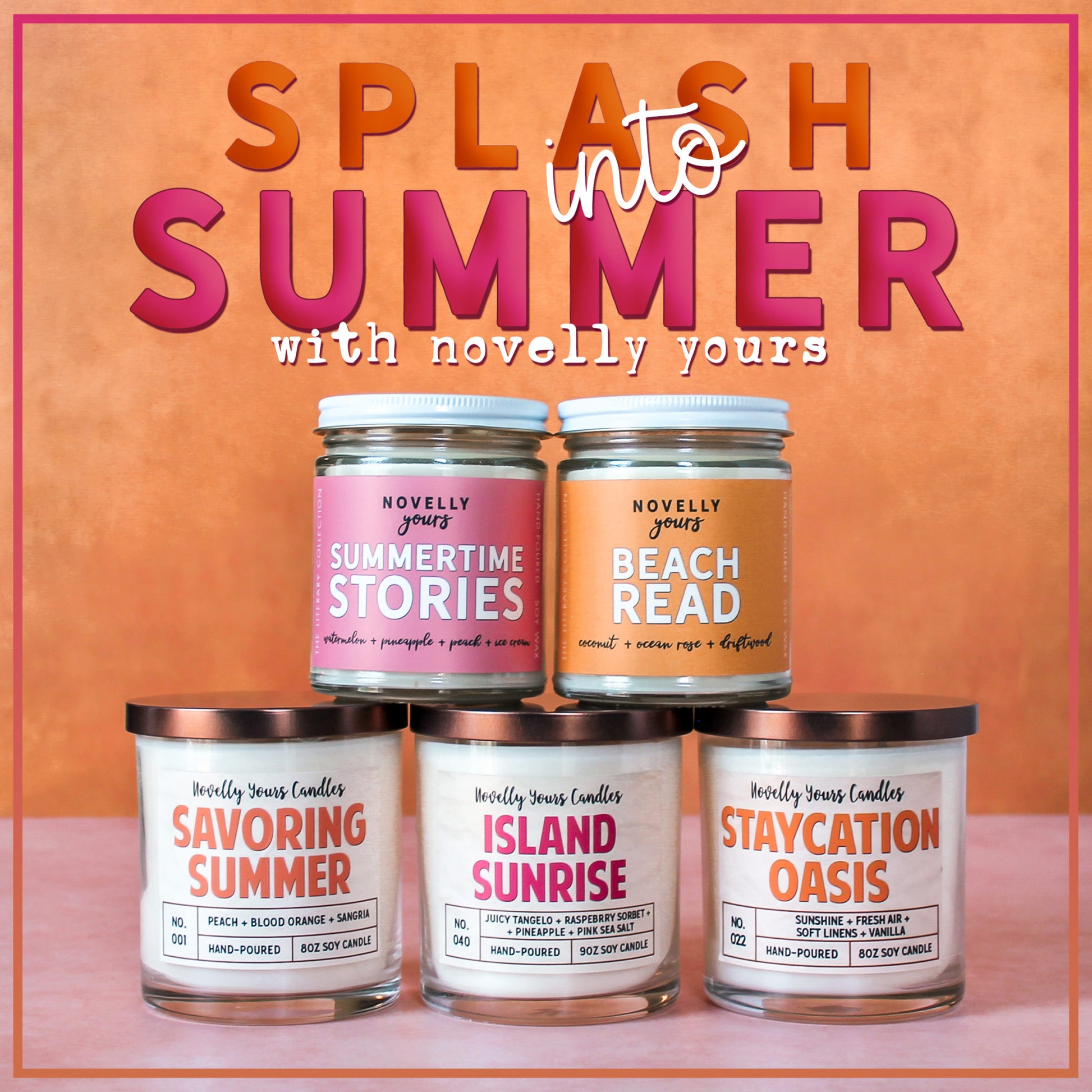Savoring Summer - Novelly Yours